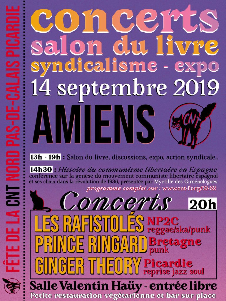 Fête de la CNT à Amiens, syndicalisme, salon du livre, conférence, expo et concerts